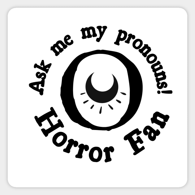 Crone Girls Pronouns Ask Me! Sticker by Crone Girls Press